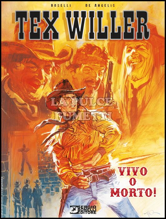 TEX WILLER #     1: VIVO O MORTO! - CARTONATO
